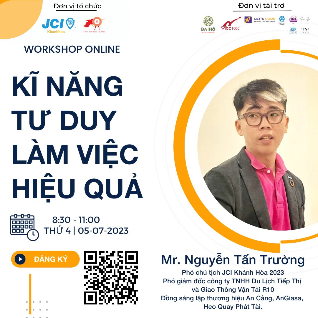 [Dự án From The Zero To Hero] WORKSHOP ONLINE " KỸ NĂNG TƯ DUY LÀM VIỆC HIỆU QUẢ" 